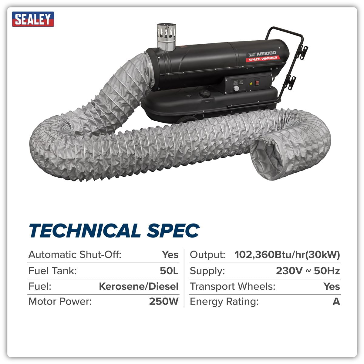 Sealey ABI1000COMBO Space Warmer Indirect Kerosene/Diesel Heater 102,000Btu/hr with 5M Ducting | 102,360Btu/hr(30kW), 230V ~ 50Hz, Thermostat, Wheels