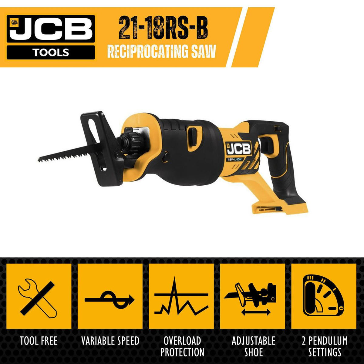 JCB 21-18RS-B Reciprocating Saw 18V Cordless Variable Speed Body Only Recip Saw Sabre Saw