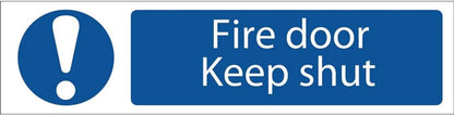 Draper FIRE DOOR KEEP SHUT SIGN SMALL 73104 Fire Door Keep Shut' Mandatory Warning Sign