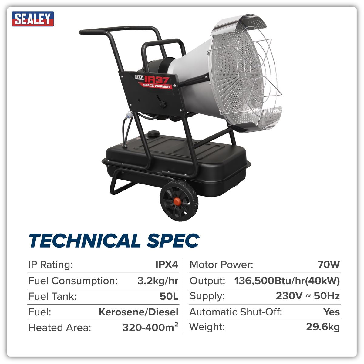 Sealey IR37 Space Warmer Infrared Kerosene/Diesel Heater with Wheels 136,500Btu/hr | 136,500Btu/hr(40kW), 230V ~ 50Hz, Overheat Protection