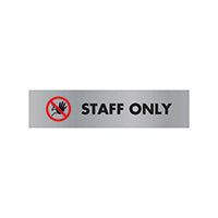 Acryl Sign Staff Only Alum