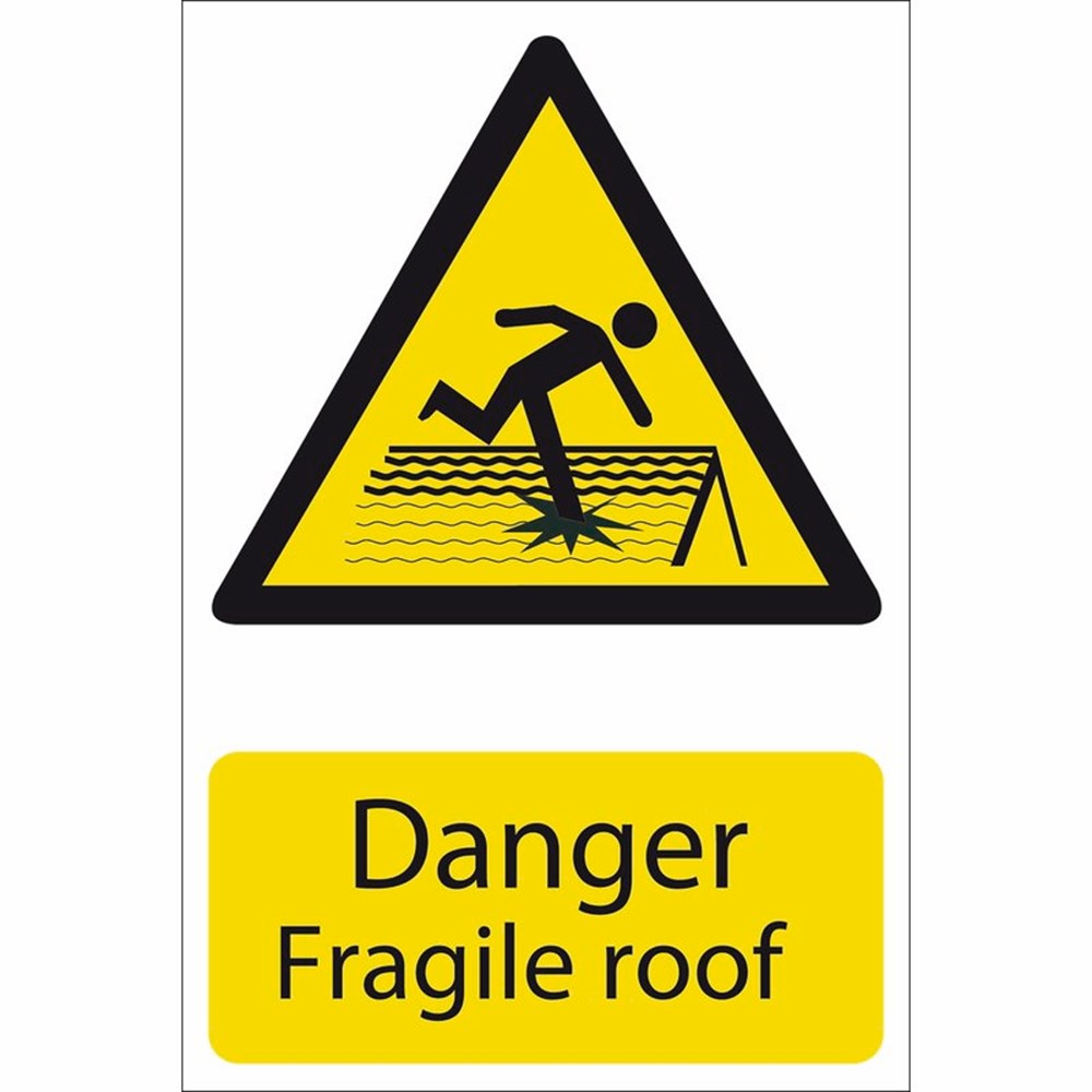 DRAPER 72395 - 'Danger Fragile Roof' Hazard Sign